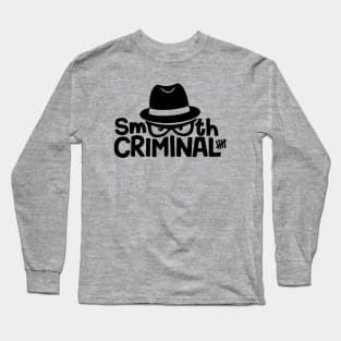 smooth Criminal Long Sleeve T-Shirt